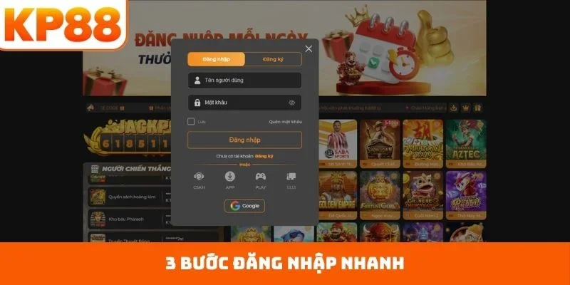 3 bước đăng nhập nhanh
