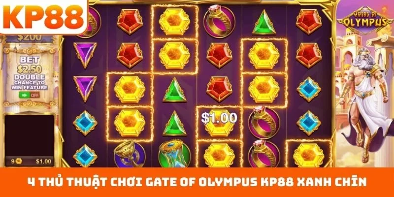 4 thủ thuật chơi Gate of Olympus KP88 xanh chín