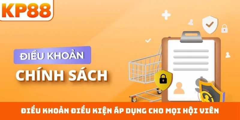 Điều Khoản Điều Kiện 1 Điều khoản điều kiện áp dụng cho mọi hội viên
