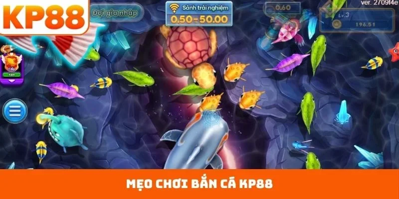mẹo chơi bắn cá