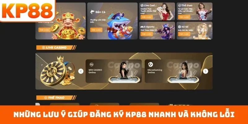 Những lưu ý giúp đăng ký KP88 nhanh và không lỗi