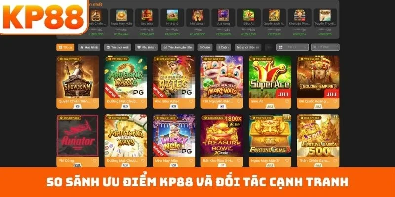 So sánh ưu điểm KP88 và đối tác cạnh tranh